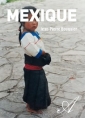 Livre audio: Jean pierre Bouguier - Mexique