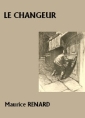 Livre audio: Maurice Renard - Le Changeur