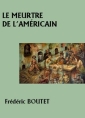 Livre audio: Frédéric Boutet - Le Meurtre de l'américain