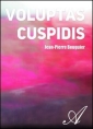 Livre audio: Jean-pierre Bouguier - Voluptas cuspidis