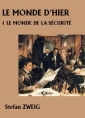 Livre audio: Stefan Zweig - Le Monde d'hier-1 Le Monde de la sécurité