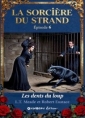Livre audio: L. T. Meade et Robert Eustace - Les Dents du loup