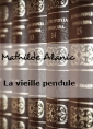 Livre audio: Mathilde Alanic - La vieille pendule