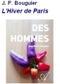 Livre audio: Jean-pierre Bouguier - Des hommes L’Hiver de Paris
