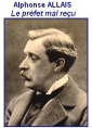 Livre audio: Alphonse Allais - Le Préfet mal reçu