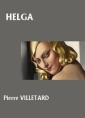 Livre audio: Pierre Villetard - Helga