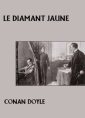 Livre audio: Arthur Conan Doyle - Le Diamant jaune