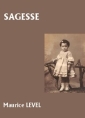 Livre audio: Maurice Level - Sagesse