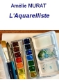 Livre audio: Amélie Murat - L'Aquarelliste
