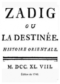 Voltaire: Zadig ou la destinée