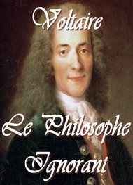 Illustration: Le philosophe ignorant - Voltaire