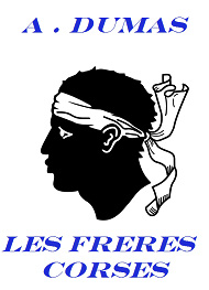 Illustration: Les Frères Corses - Alexandre Dumas