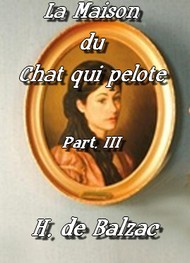 Illustration: La Maison du Chat qui Pelote 3 eme Partie) - Honoré de Balzac
