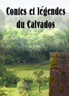 Illustration: Contes et légendes du Calvados. Le coursier furibond - A. Madeleine