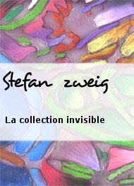 Illustration: La collection invisible - Stefan Zweig
