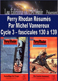 Illustration: Perry Rhodan Résumés-Cycle 3-130 à 139 - Michel Vannereux