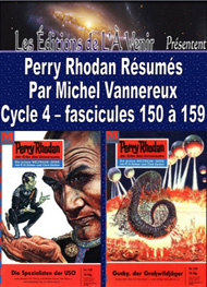 Illustration: Perry Rhodan Résumés-Cycle 4-150 à 159 - Michel Vannereux