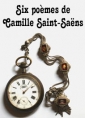 Livre audio: Camille Saint saëns - Rimes familières- Strophes