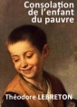 Livre audio: Théodore Lebreton - Consolation de l'enfant du pauvre