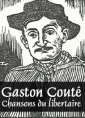 Livre audio: Gaston Couté - chansons du libertaire