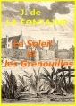Livre audio: jean de la fontaine - Le Soleil et les Grenouilles_Fable_VI_12