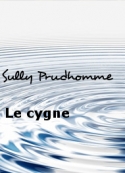 Sully Prudhomme: Le cygne