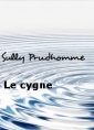 Livre audio: Sully Prudhomme - Le cygne