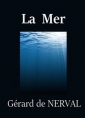 Livre audio: Gérard de Nerval - La Mer