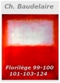 Livre audio: Charles Baudelaire - Florilège 99-100-101-103-124