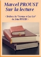 Livre audio: Marcel Proust - Sur la lecture, Préface de Sésame et les lys,deRuskin