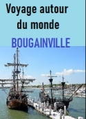 Louis antoine De bougainville: Voyage autour du monde