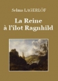 Livre audio:  - La Reine à l'ilôt Ragnhild