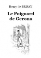 Livre audio: Henry de Brisay - Le Poignard de Gerona