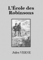 Livre audio: Jules Verne - L'Ecole des Robinsons