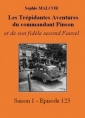 Livre audio: Sophie Malcor - Les Trépidantes Aventures du commandant Pinson-Episode 125
