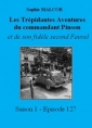 Livre audio: Sophie Malcor - Les Trépidantes Aventures du commandant Pinson-Episode 127