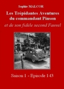 Sophie Malcor: Les Trépidantes Aventures du commandant Pinson-Episode 143