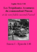 Sophie Malcor: Les Trépidantes Aventures du commandant Pinson-Episode 148