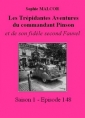 Livre audio: Sophie Malcor - Les Trépidantes Aventures du commandant Pinson-Episode 148