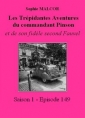 Livre audio: Sophie Malcor - Les Trépidantes Aventures du commandant Pinson-Episode 149