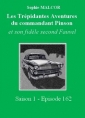 Livre audio: Sophie Malcor - Les Trépidantes Aventures du commandant Pinson-Episode 162