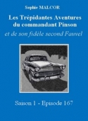 Sophie Malcor: Les Trépidantes Aventures du commandant Pinson-Episode 167