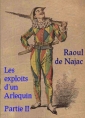 Livre audio: Raoul De najac - Les exploits d'un Arlequin Partie 2