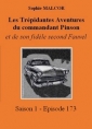 Livre audio: Sophie Malcor - Les Trépidantes Aventures du commandant Pinson-Episode 173