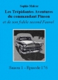 Livre audio: Sophie Malcor - Les Trépidantes Aventures du commandant Pinson-Episode 176