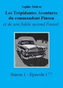 Sophie Malcor: Les Trépidantes Aventures du commandant Pinson-Episode 177