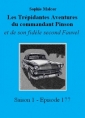 Livre audio: Sophie Malcor - Les Trépidantes Aventures du commandant Pinson-Episode 177