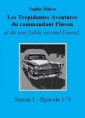 Livre audio: Sophie Malcor - Les Trépidantes Aventures du commandant Pinson-Episode 179