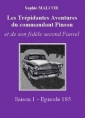 Livre audio: Sophie Malcor - Les Trépidantes Aventures du commandant Pinson-Episode 185