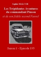 Livre audio: Sophie Malcor - Les Trépidantes Aventures du commandant Pinson-Episode 193